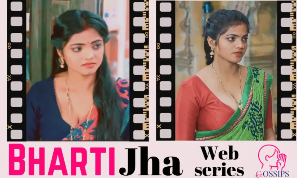 TV Shows and Web Series List of Bharti Jha