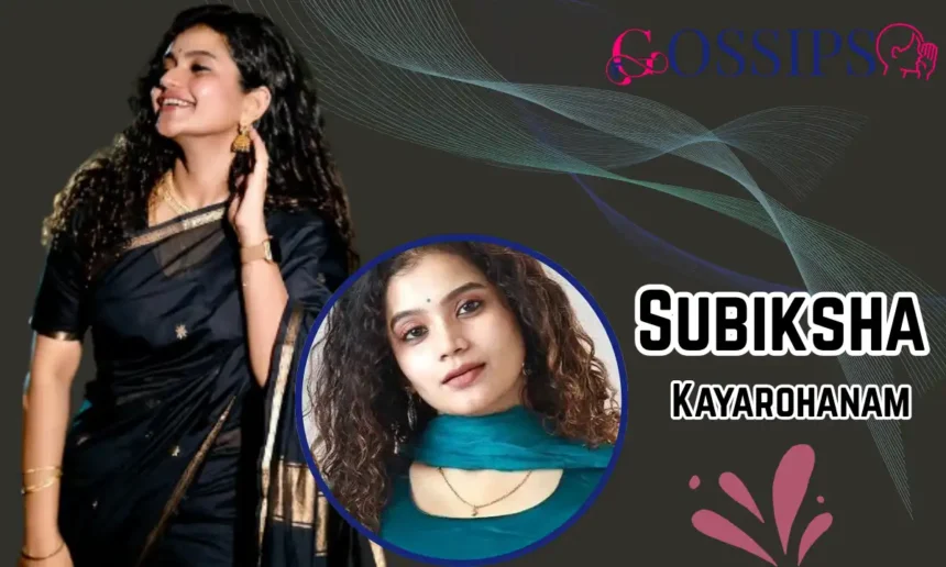 Subiksha Kayarohanam