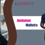 Anshuman Malhotra Age