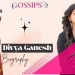 Divya Ganesh Age