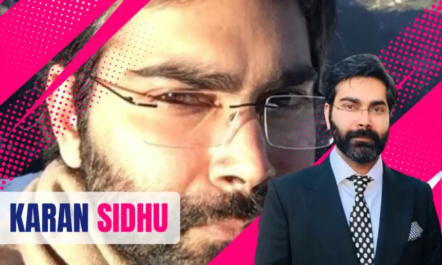 Karan Sidhu Age