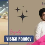 Vishal Pandey Biography