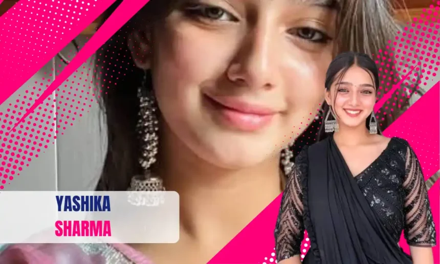 Yashika Sharma Age